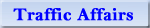 Traffic Affairs
