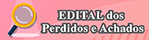 EDITAL dos Perdidos e Achados
