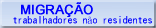 Migração (trabalhadores não residentes)