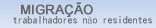 Migração (trabalhadores não residentes)