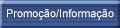 Promoção/Informação